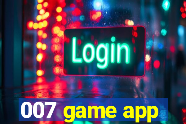 007 game app